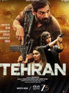 Tehran FilmyFly 2025 Hindi Movie Free